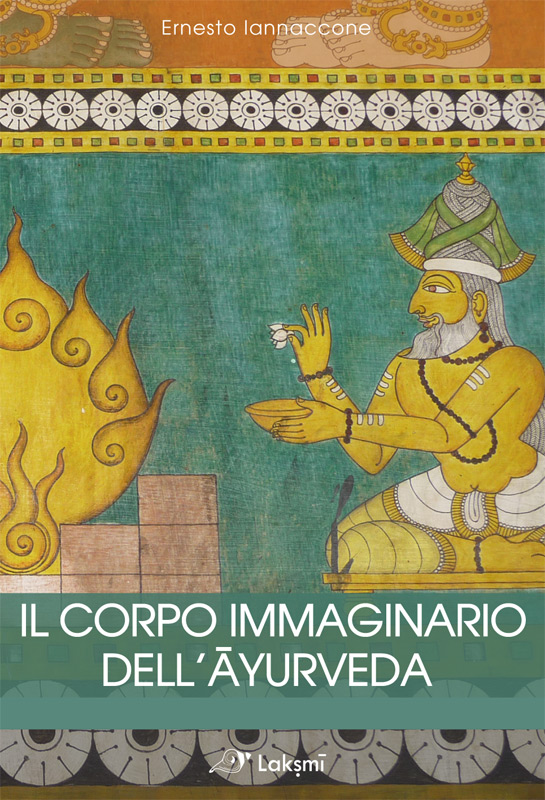 Il corpo immaginario dell'ayurveda