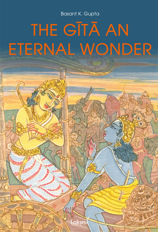 The Gita an Eternal Wonder